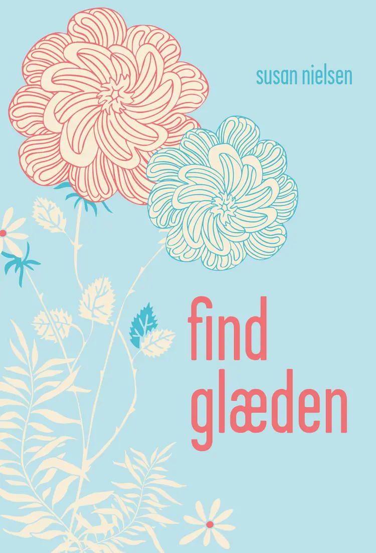 Find glæden af Susan Nielsen