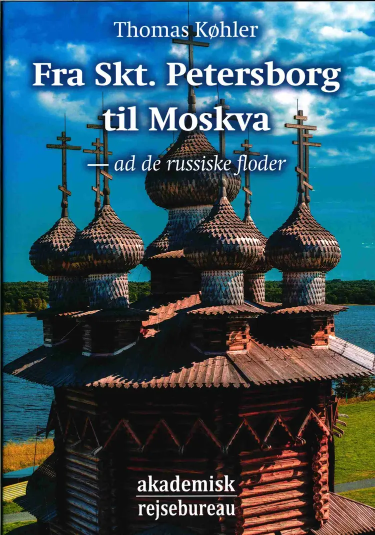 Fra Skt. Petersborg til Moskva af red. Thomas Køhler