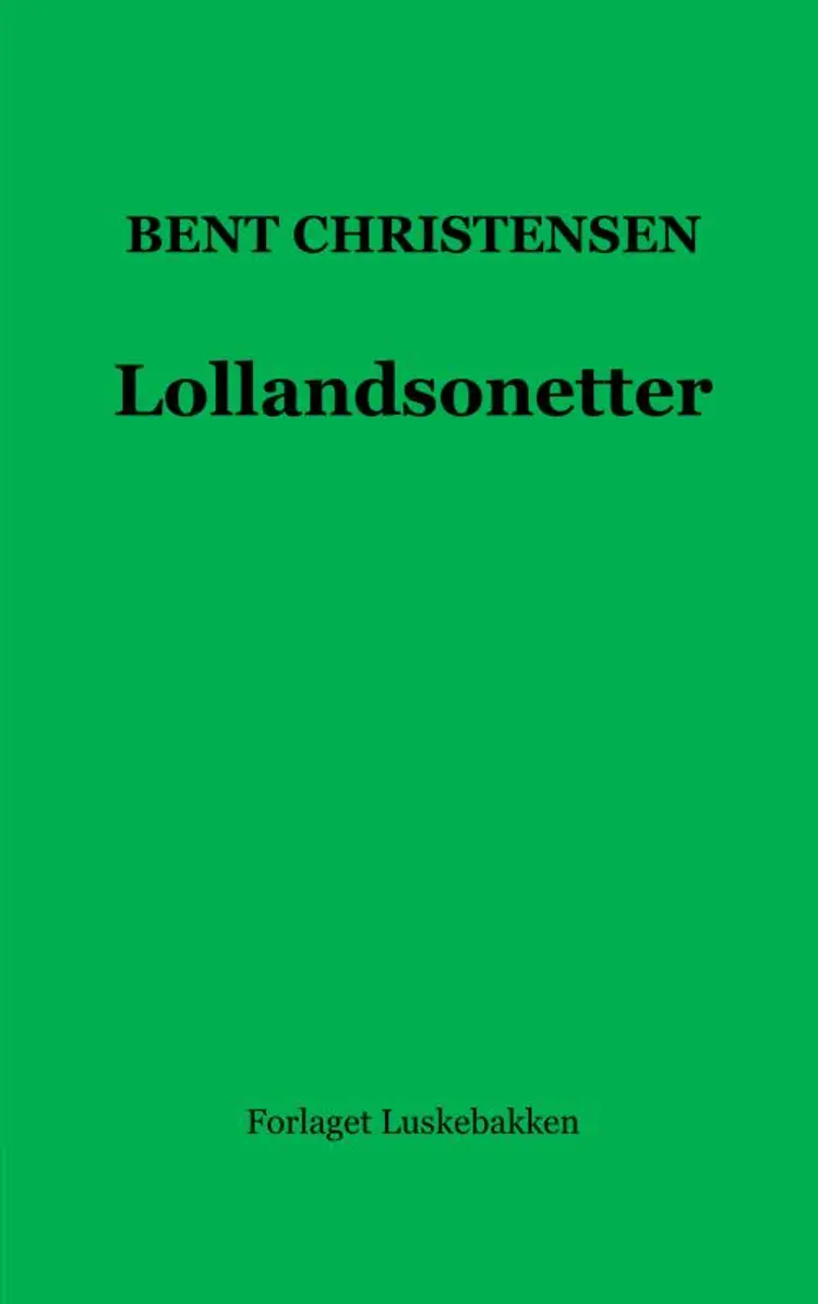 Lollandsonetter af Bent Christensen