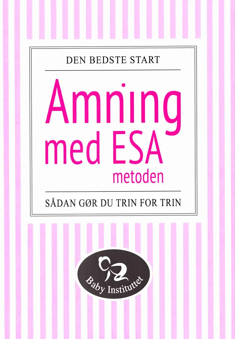 Amning med ESA-metoden af Ditte Bach
