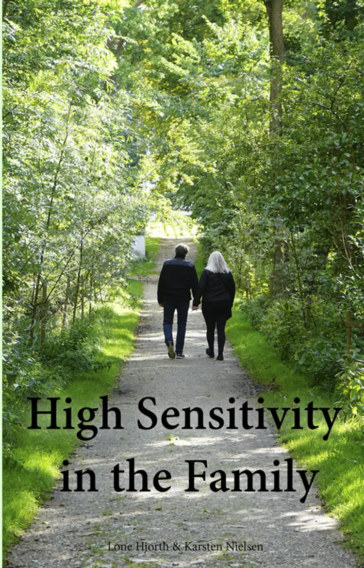 High sensitivity in the family af Lone Hjorth