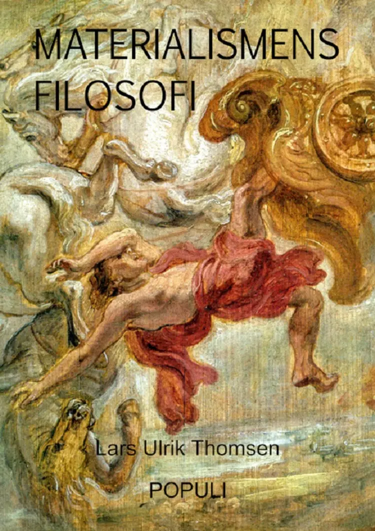 Materialismens filosofi af Lars Ulrik Thomsen