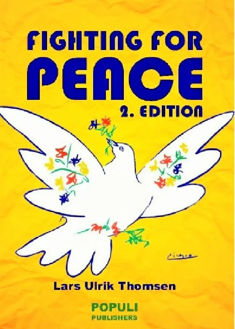 Fighting for peace af Lars Ulrik Thomsen