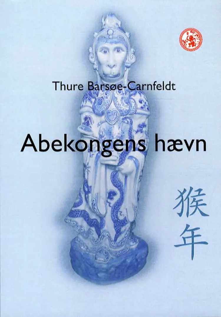 ABEKONGENS HÆVN af Thure Barsøe-Carnfeldt