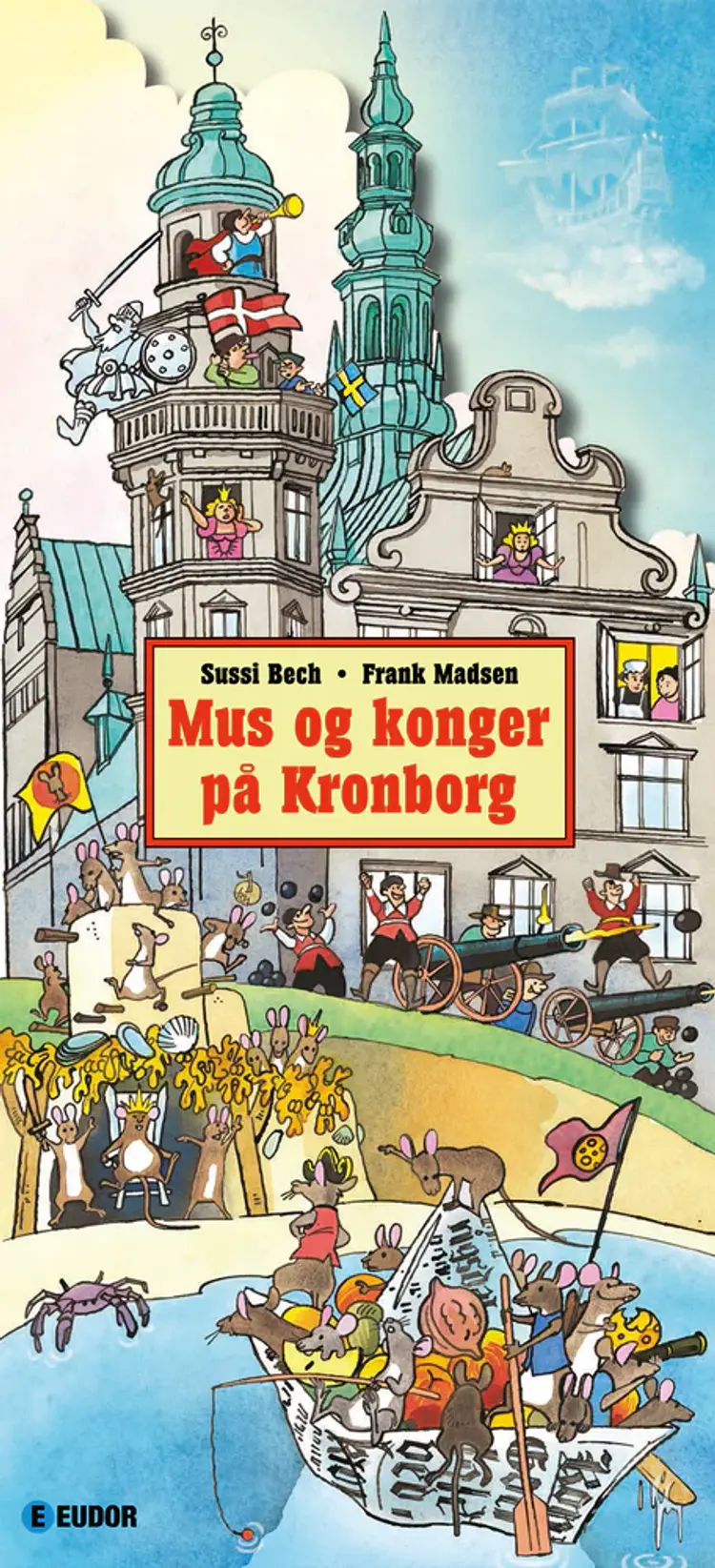 Mus og konger på Kronborg af Frank Madsen