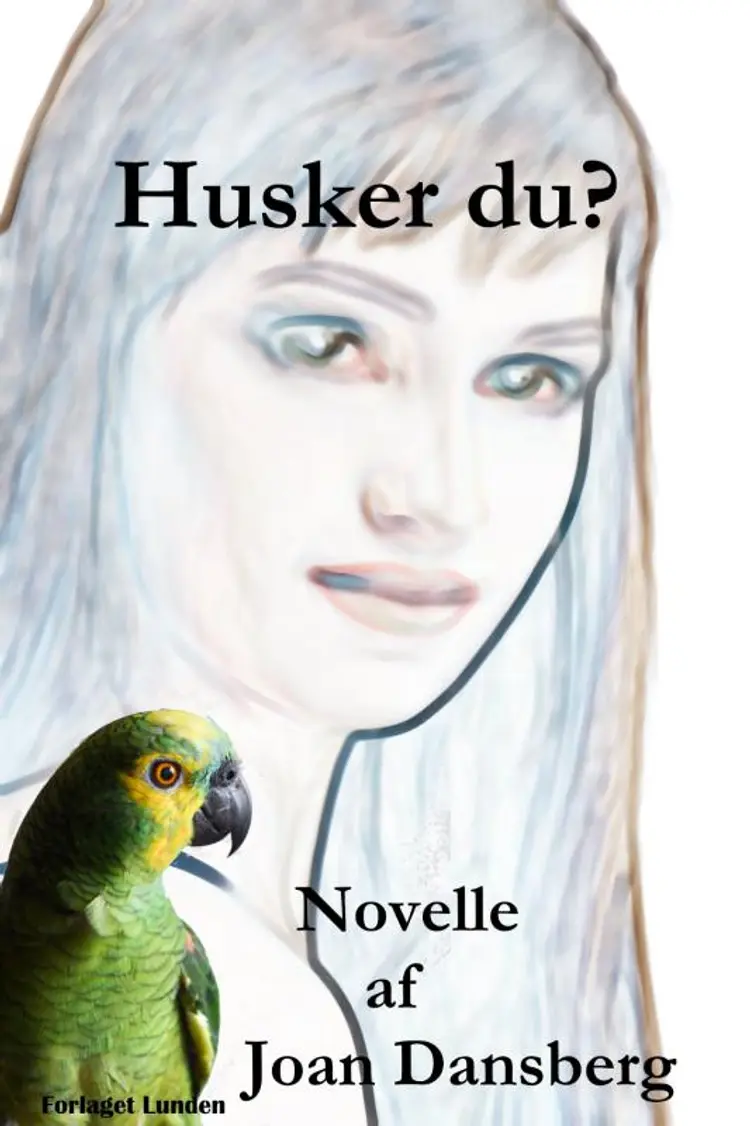 Husker du? af Joan Dansberg