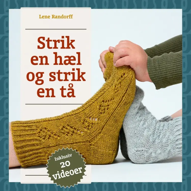 Strik en hæl og strik en tå af Lene Randorff