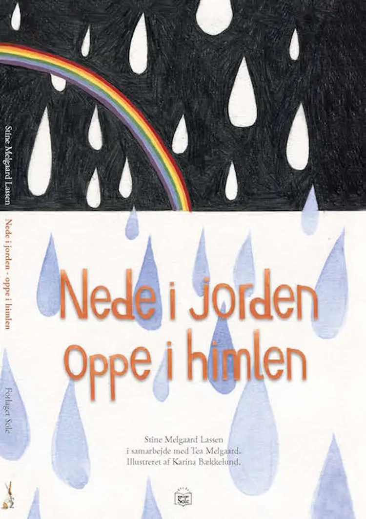 Nede i jorden - oppe i himlen af Stine Melgaard Lassen