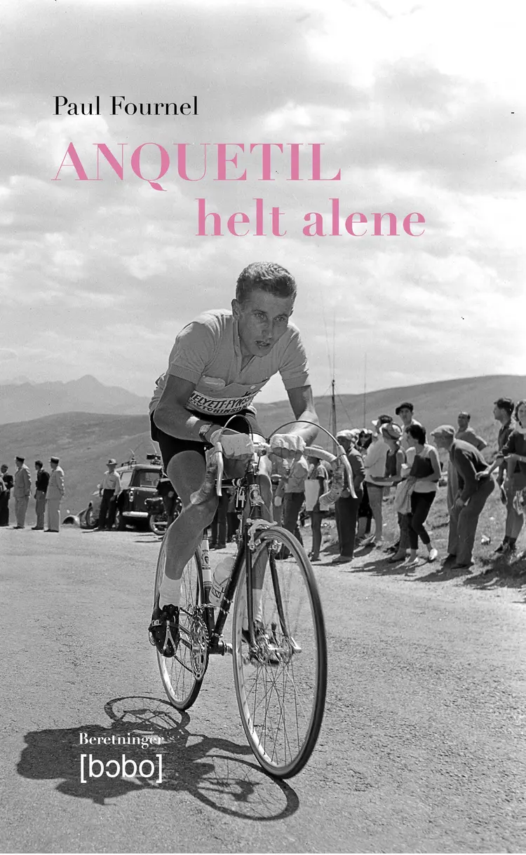 Anquetil - helt alene af Paul Fournel