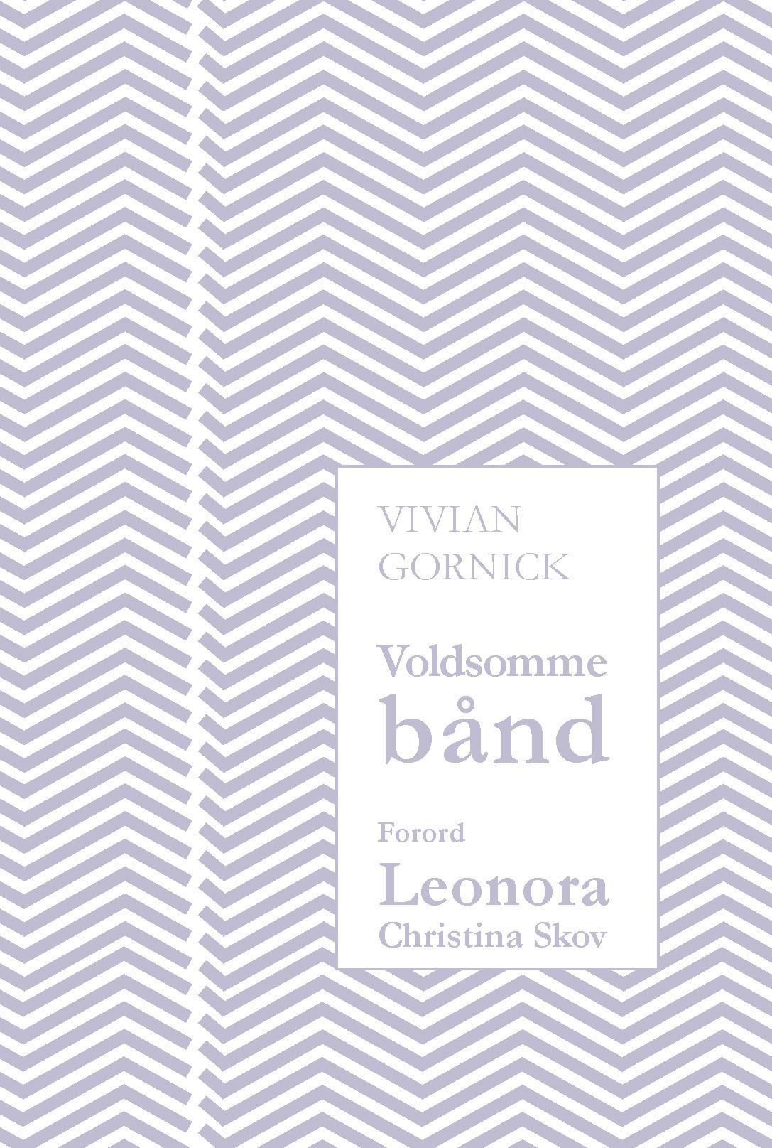 Voldsomme bånd cover