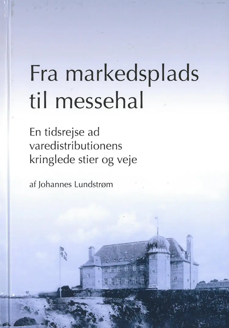 Fra markedsplads til messehal af Johannes Lundstrøm