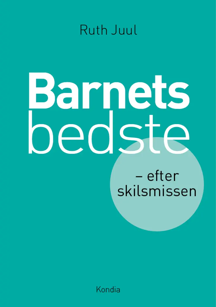 Barnets bedste af Ruth Juul