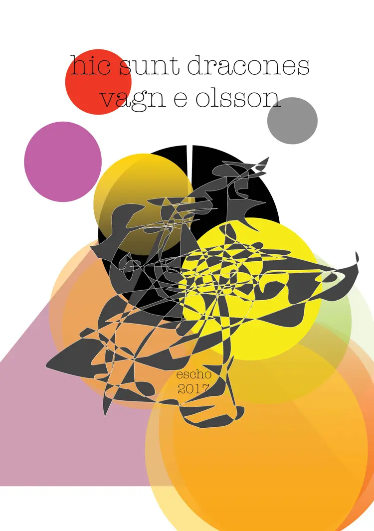 Hic sunt dracones af Vagn E Olsson