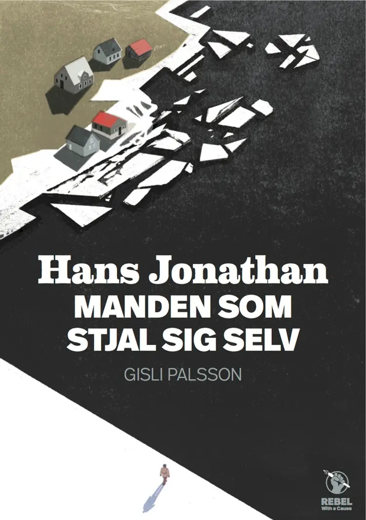 Hans Jonathan: Manden som stjal sig selv af Gisli Palsson