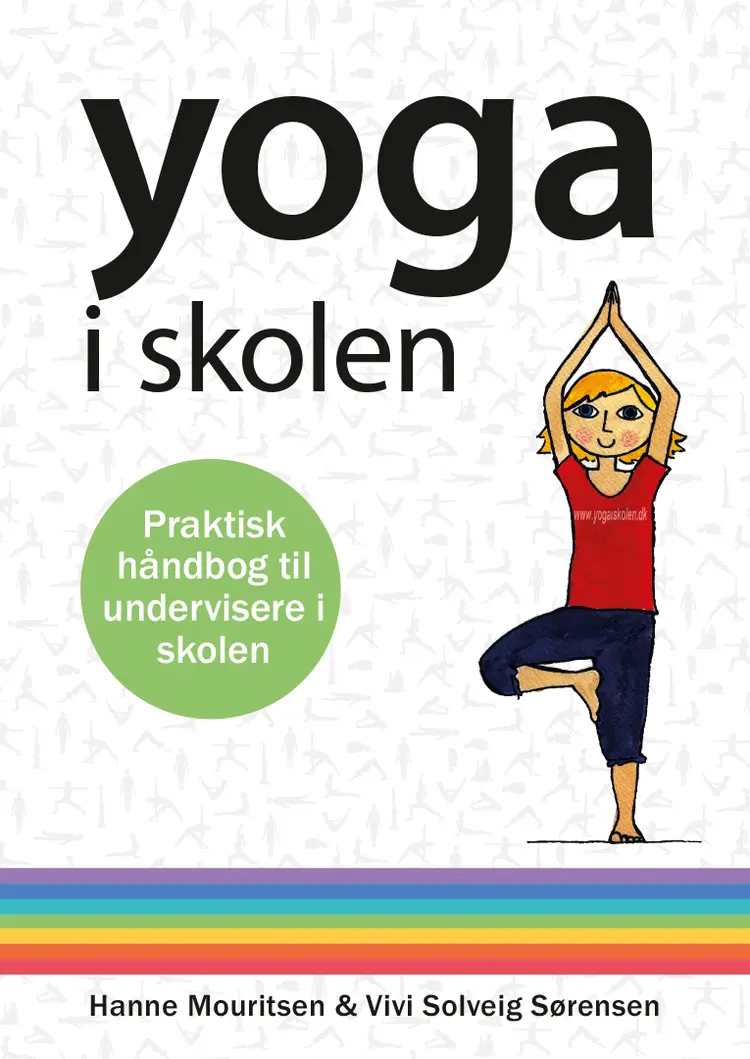 Yoga i skolen af Hanne Mouritsen