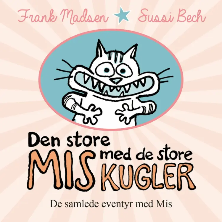 Den STORE Mis med de store kugler af Frank Madsen