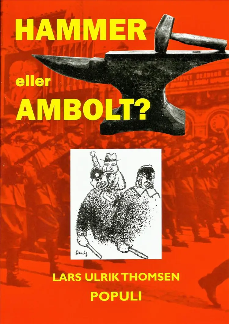 Hammer eller Ambolt? af Lars Ulrik Thomsen