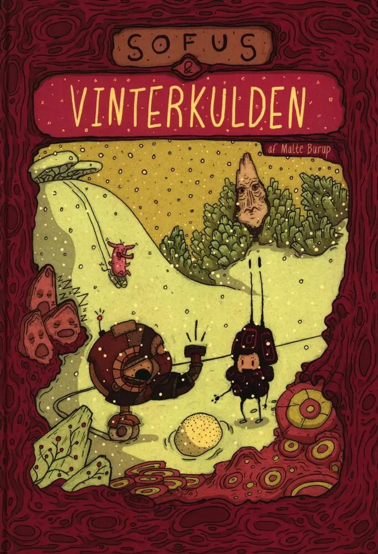 Sofus & Vinterkulden af Malte Burup