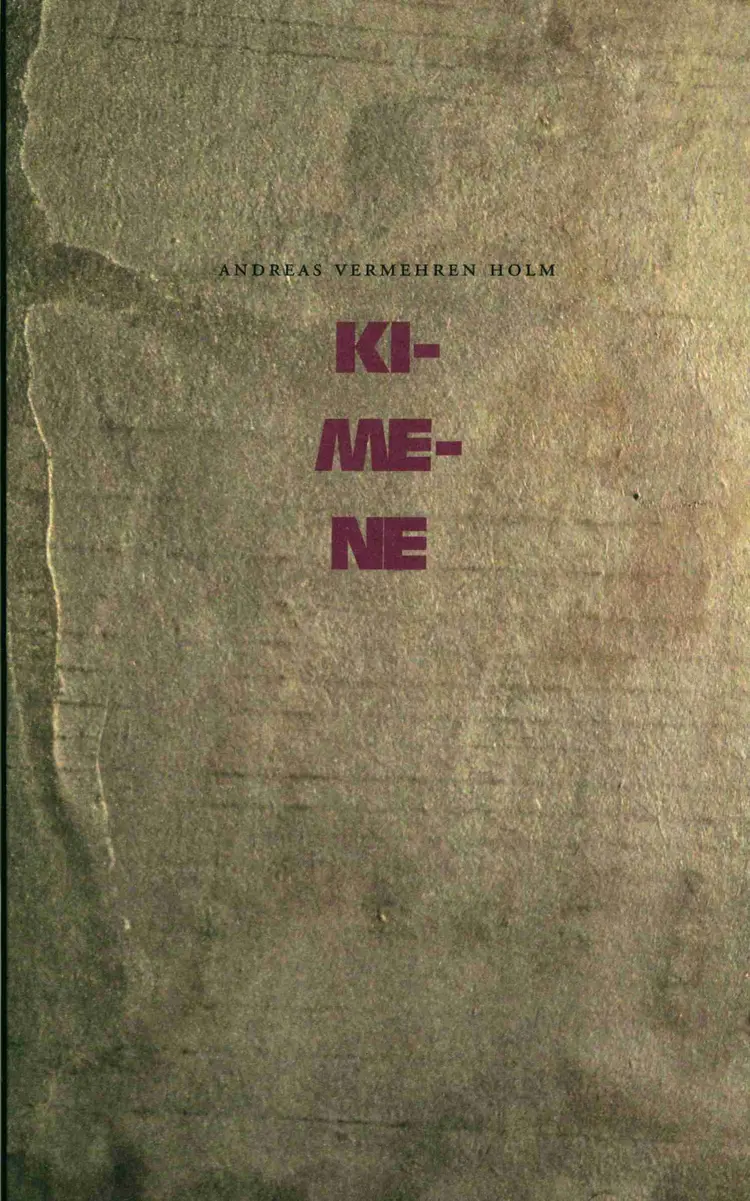 Kimene af Andreas Vermehren Holm