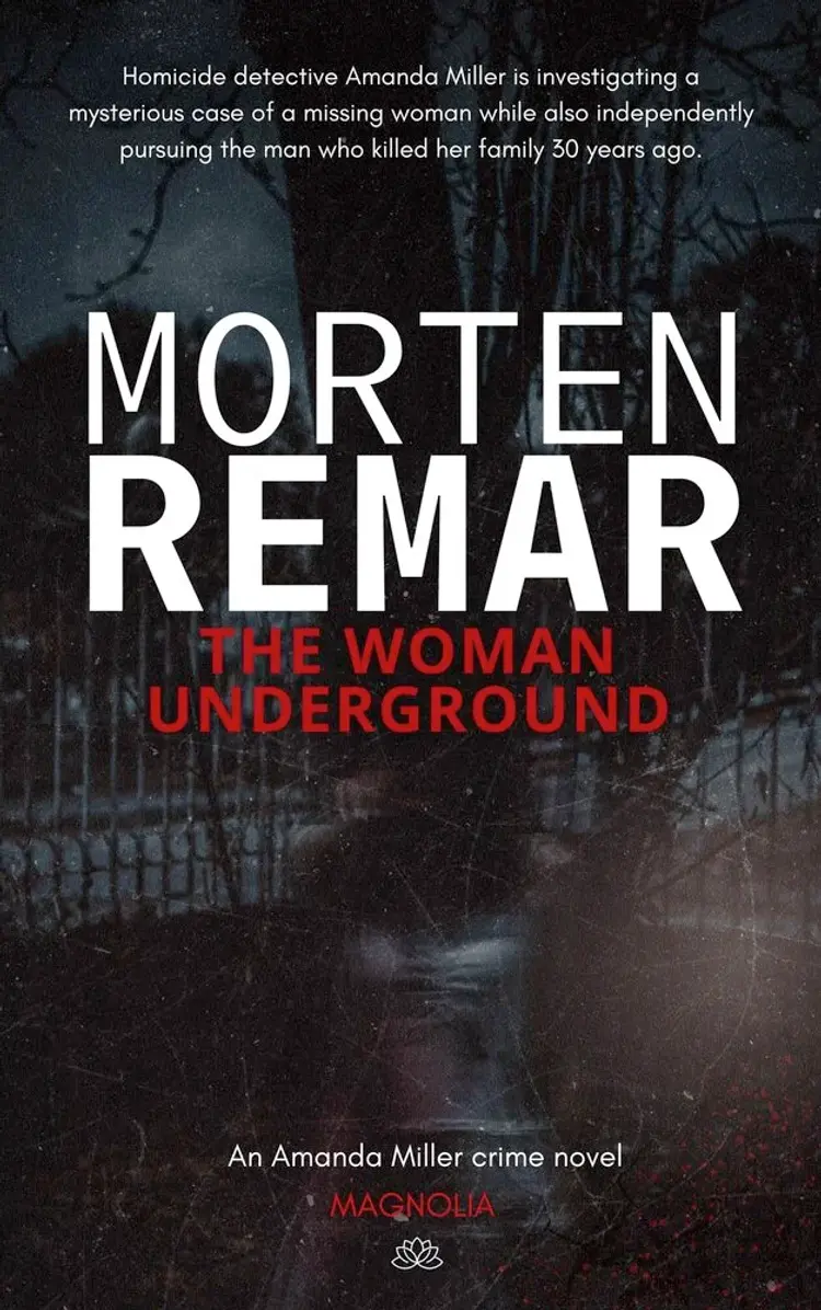 The woman underground af Morten Remar