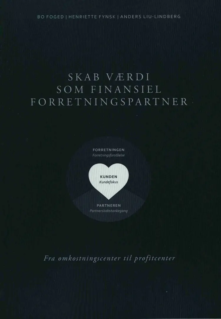 Skab værdi som finansiel forretningspartner af Bo Foged