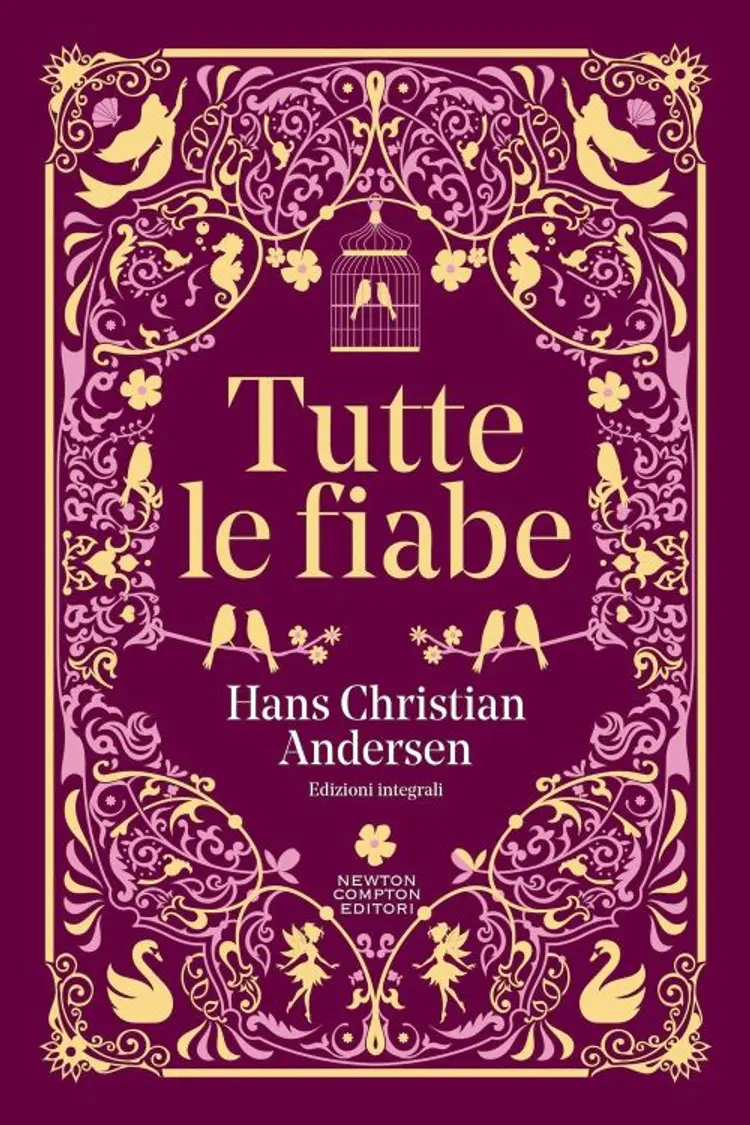 Tutte le fiabe af Hans Christian Andersen