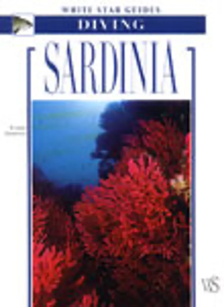 Diving Sardinia, White Star Guides