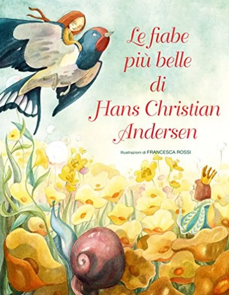 Le fiabe più belle di Hans Christian Andersen af Hans Christian Andersen