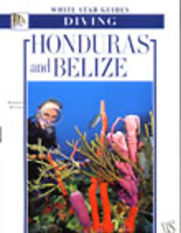 Diving Honduras and Belize, White star guides