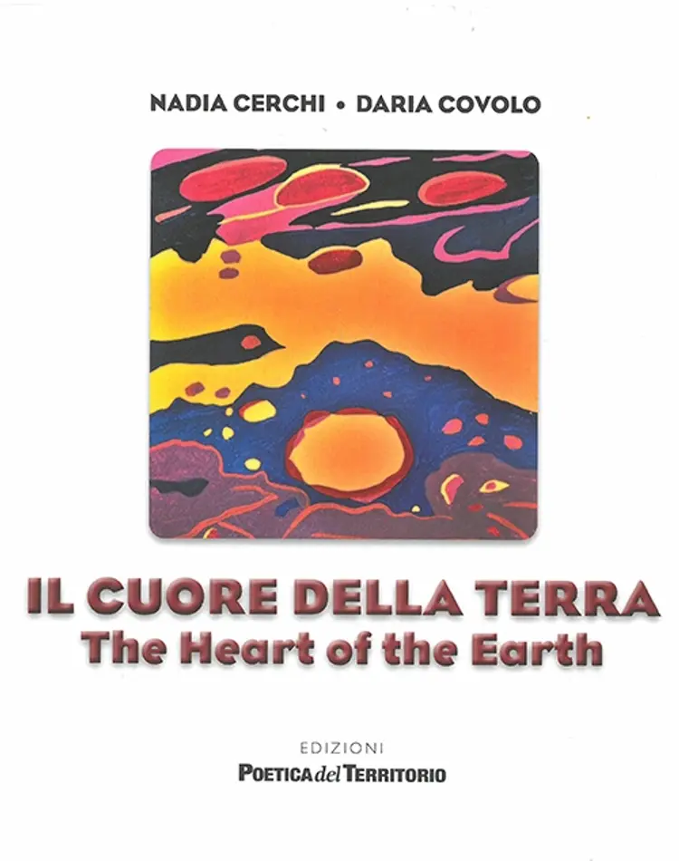 The Heart of the Earth - Il cuore della terre af Daria Covolo