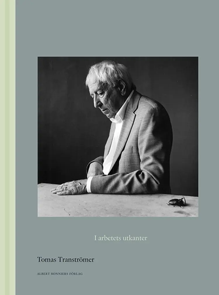 I arbetets utkanter af Tomas Tranströmer