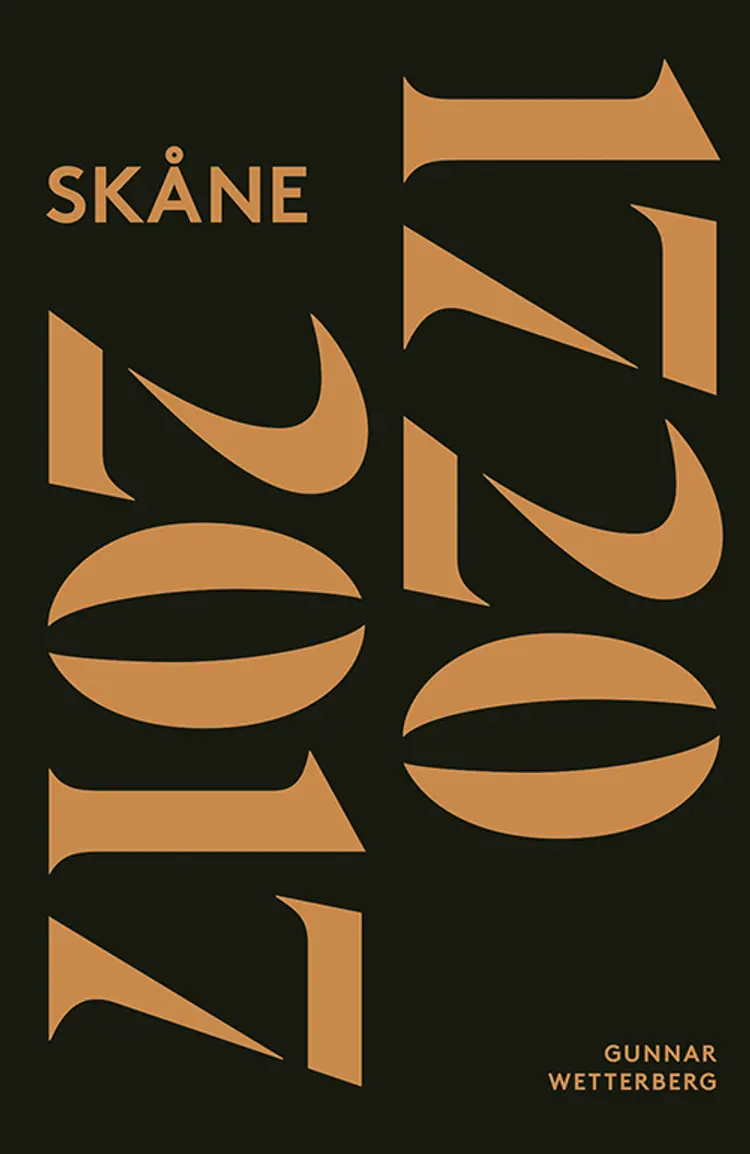 Skånes historia III : 1720 - 2017 af Gunnar Wetterberg