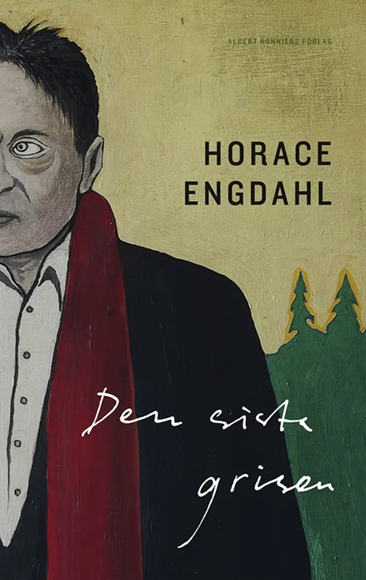Den sista grisen af Horace Engdahl