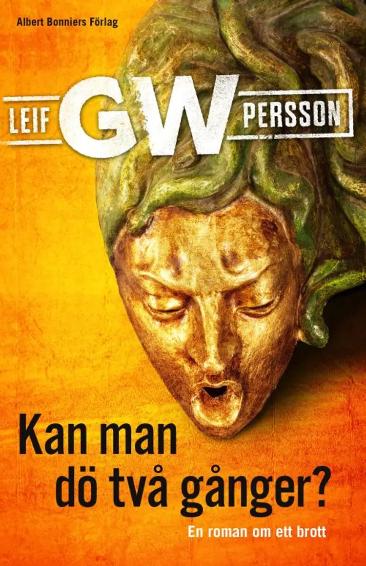 Kan man dö två gånger? af Leif G. W. Persson