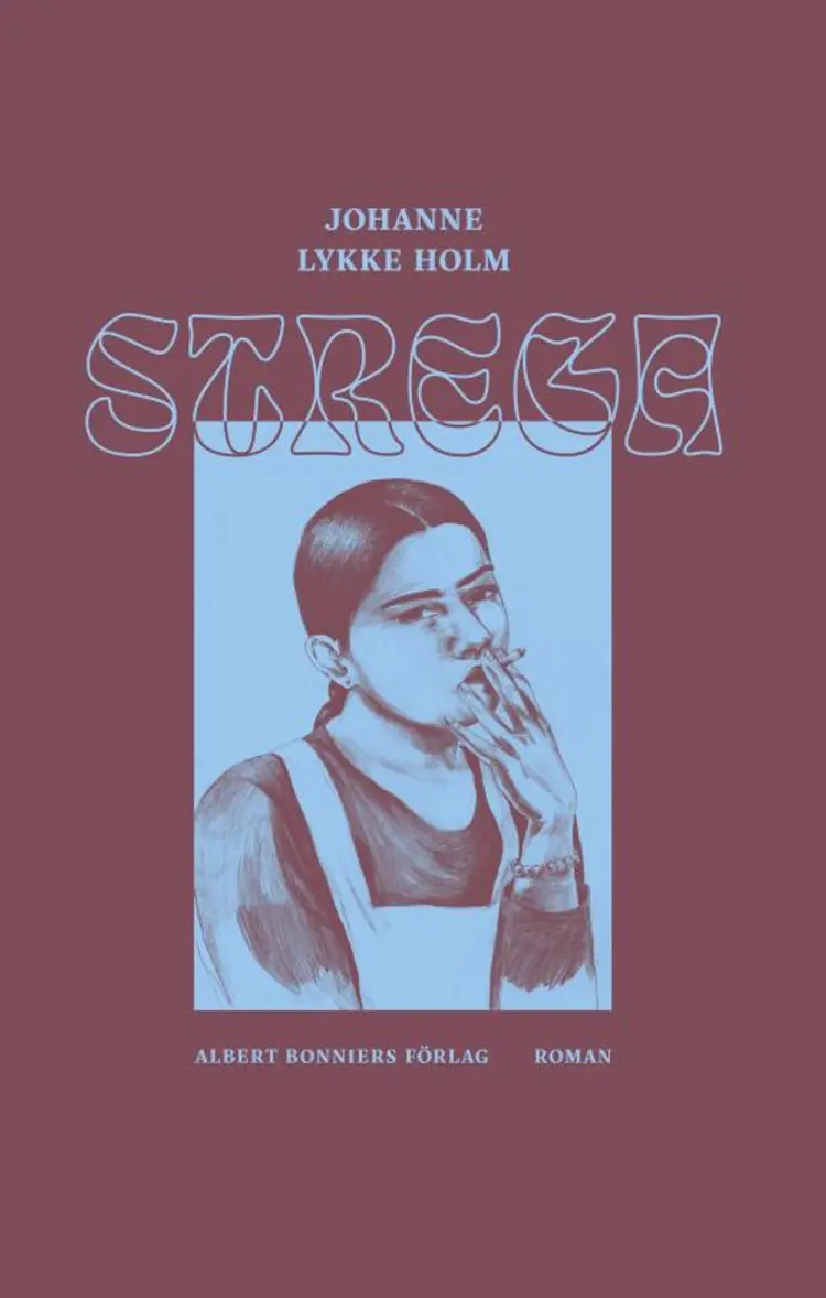 Strega af Johanne Lykke Holm