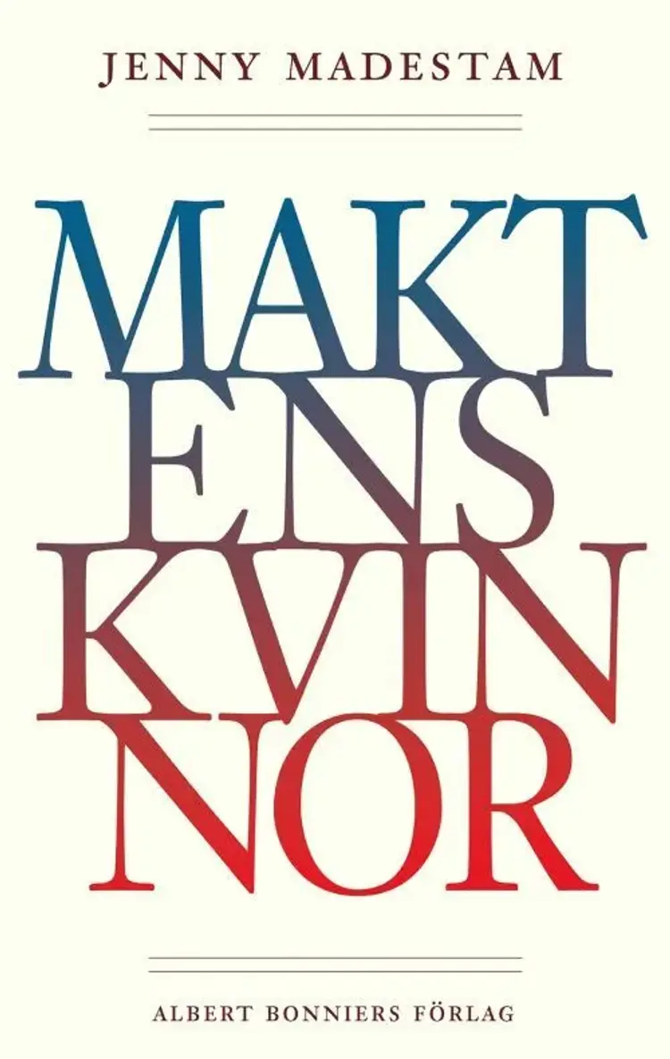 Maktens kvinnor af Jenny Madestam