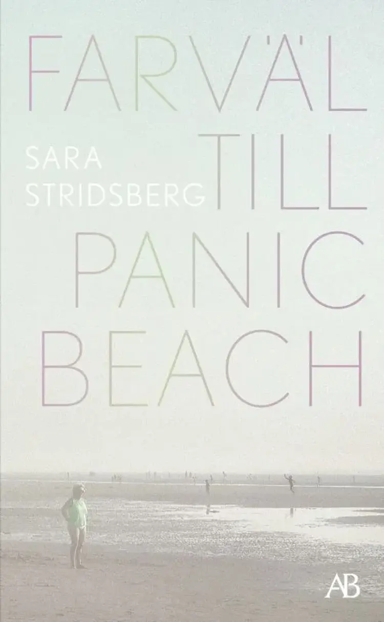 Farväl till Panic Beach af Sara Stridsberg