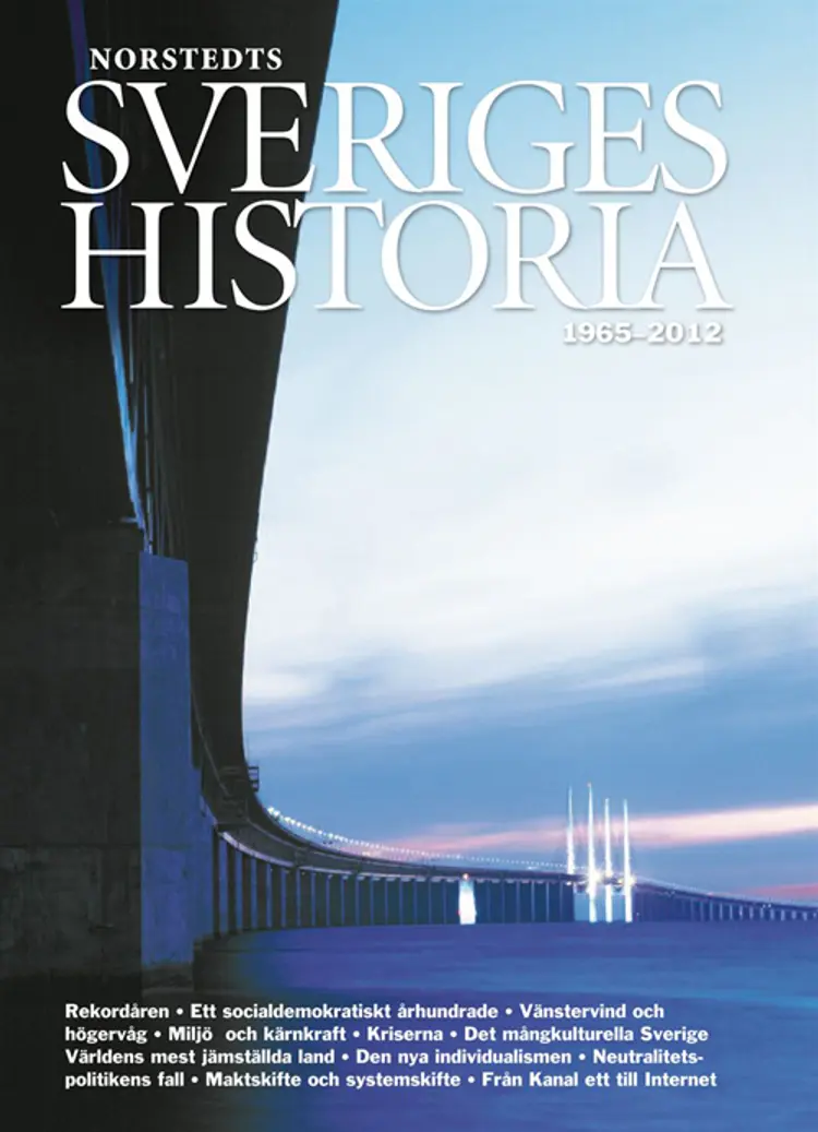 Sveriges historia af Kjell Östberg