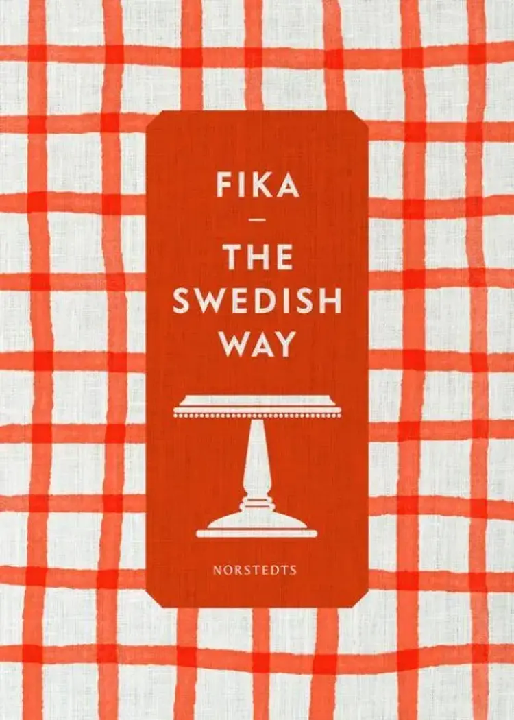 Fika : the Swedish way af Mia Öhrn