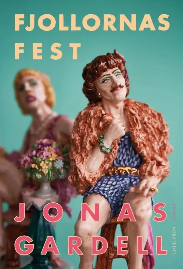 Fjollornas fest af Jonas Gardell