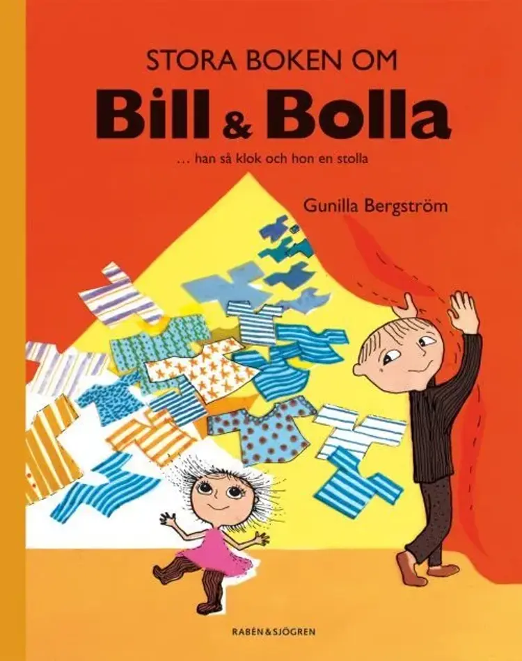 Stora boken om Bill och Bolla af Gunilla Bergström