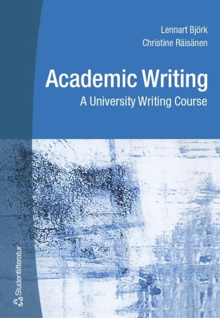 Academic Writing af Lennart Björk