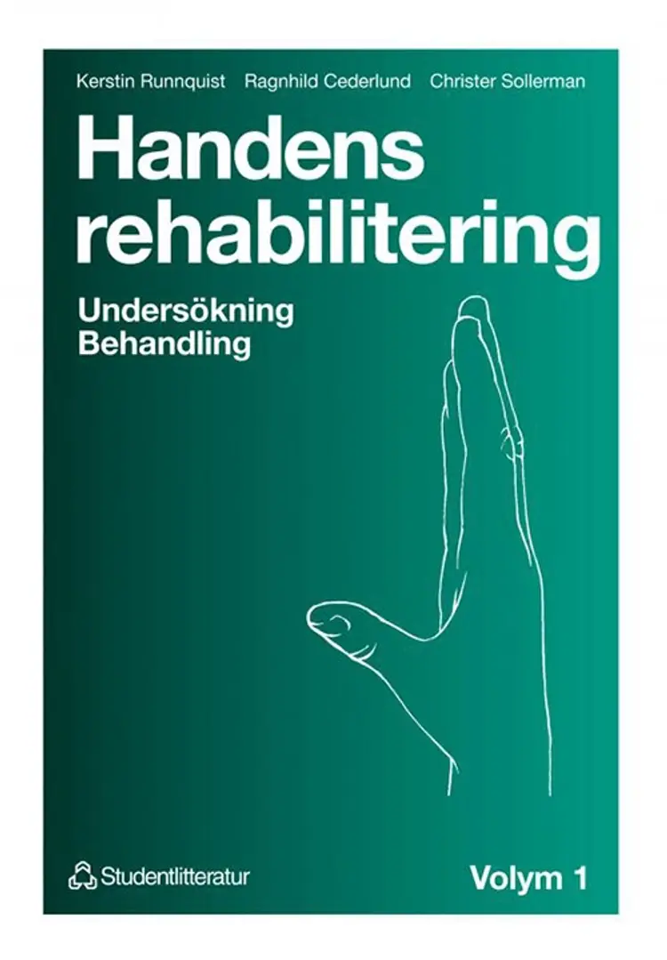 Handens rehabilitering. bd.1 : undersök ning, behandling af Kersti Runnqvist