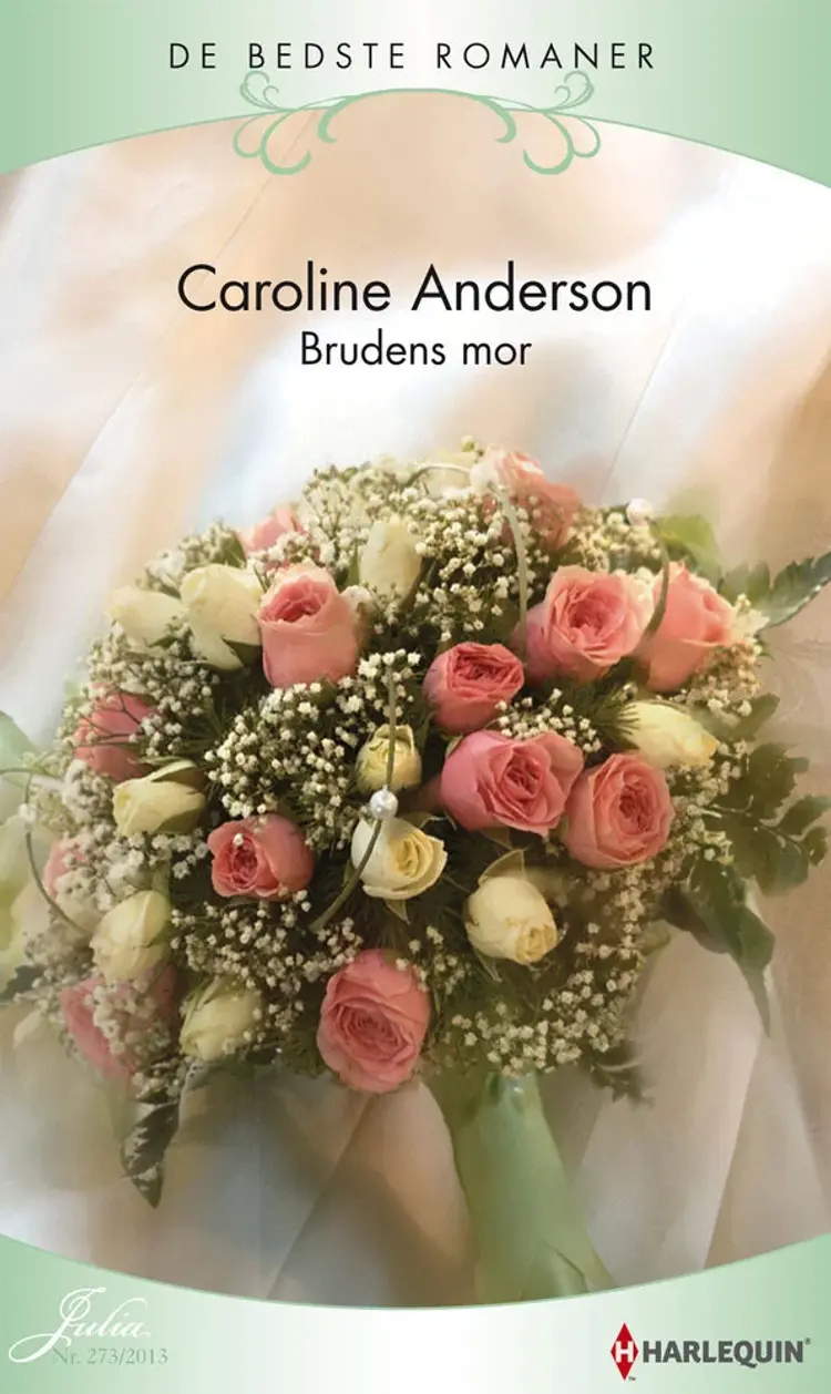 Brudens mor af Caroline Anderson