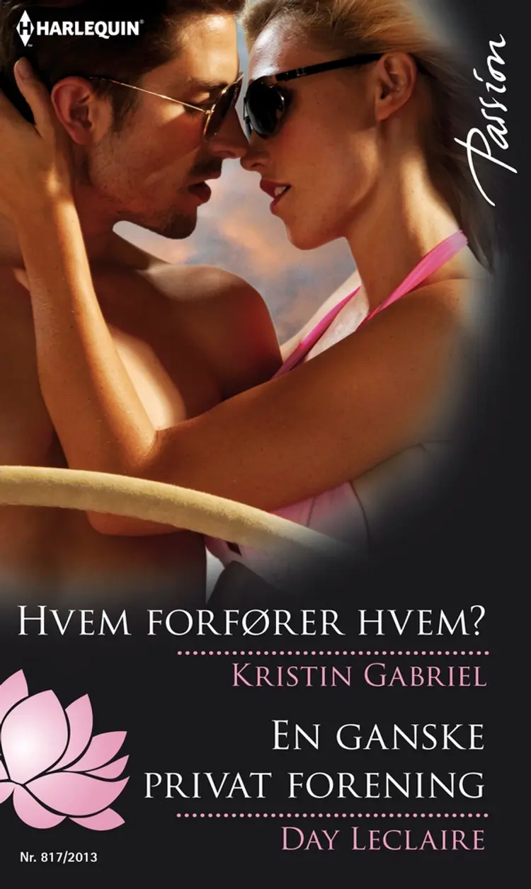 Hvem forfører hvem? / En ganske privat forening af Day Leclaire
