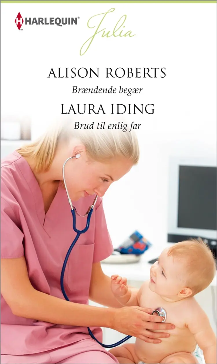 Brændende begær / Brud til enlig far af Laura Iding