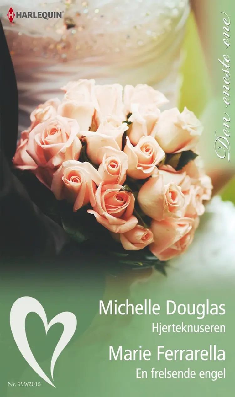 Hjerteknuseren / En frelsende engel af Michelle Douglas