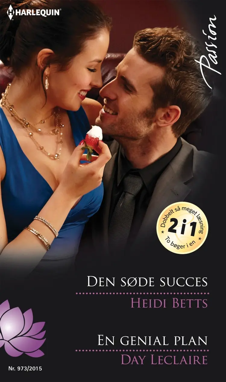 Den søde succes / En genial plan af Day Leclaire