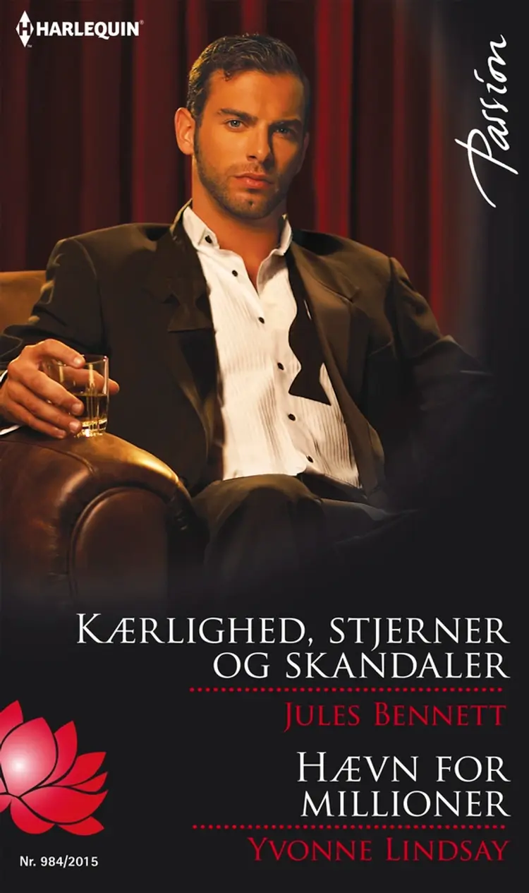 Kærlighed, stjerner og skandaler / Hævn for millioner af Jules Bennett
