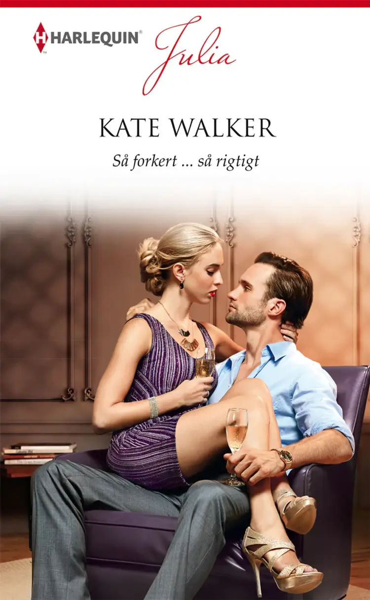 Så forkert ... så rigtigt af Kate Walker